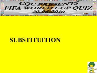 SUBSTITUITION 