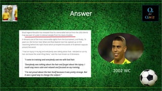 Answer
2002 WC
 