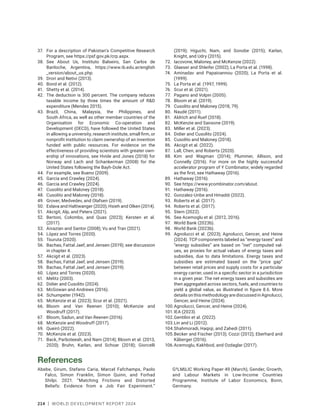 214 | WORLD DEVELOPMENT REPORT 2024
37. For a description of Pakistan’s Competitive Research
Program, see https://psf.gov.pk/crp.aspx.
38. See About Us, Instituto Balseiro, San Carlos de
Bariloche, Argentina, https://www.ib.edu.ar/english​
_­version/about_us.php.
39. Drori and Netivi (2013).
40. Bond et al. (2012).
41. Shetty et al. (2014).
42. The deduction is 300 percent. The company reduces
taxable income by three times the amount of RD
expenditure (Mendes 2015).
43. Brazil, China, Malaysia, the Philippines, and
South Africa, as well as other member countries of the
Organisation for Economic Co-operation and
Development (OECD), have followed the United States
in allowing a university, research institute, small firm, or
nonprofit institution to claim ownership of an invention
funded with public resources. For evidence on the
effectiveness of providing scientists with greater own-
ership of innovations, see Hvide and Jones (2018) for
Norway and Lach and Schankerman (2008) for the
United States following the Bayh-Dole Act.
44. For example, see Bueno (2009).
45. Garcia and Crawley (2024).
46. Garcia and Crawley (2024).
47. Cusolito and Maloney (2018).
48. Cusolito and Maloney (2018).
49. Grover, Medvedev, and Olafsen (2019).
50. Eslava and Haltiwanger (2020); Hsieh and Olken (2014).
51. Akcigit, Alp, and Peters (2021).
52. Bertoni, Colombo, and Quas (2023); Kersten et al.
(2017).
53. Aivazian and Santor (2008); Vu and Tran (2021).
54. López and Torres (2020).
55. Tsuruta (2020).
56. Bachas, Fattal Jaef, and Jensen (2019); see discussion
in chapter 4.
57. Akcigit et al. (2023).
58. Bachas, Fattal Jaef, and Jensen (2019).
59. Bachas, Fattal Jaef, and Jensen (2019).
60. López and Torres (2020).
61. Melitz (2003).
62. Didier and Cusolito (2024).
63. McGowan and Andrews (2016).
64. Schumpeter (1942).
65. McKenzie et al. (2023); Scur et al. (2021).
66. Bloom and Van Reenen (2010); McKenzie and
Woodruff (2017).
67. Bloom, Sadun, and Van Reenen (2016).
68. McKenzie and Woodruff (2017).
69. Queiró (2022).
70. McKenzie et al. (2023).
71. Back, Parboteeah, and Nam (2014); Bloom et al. (2013,
2020); Bruhn, Karlan, and Schoar (2018); Giorcelli
(2019); Higuchi, Nam, and Sonobe (2015); Karlan,
Knight, and Udry (2015).
72. Iacovone, Maloney, and McKenzie (2022).
73. Glaeser and Shleifer (2002); La Porta et al. (1998).
74. Aminadav and Papaioannou (2020); La Porta et al.
(1999).
75. La Porta et al. (1997, 1999).
76. Scur et al. (2021).
77. Pagano and Volpin (2005).
78. Bloom et al. (2019).
79. Cusolito and Maloney (2018, 79).
80. Naudé (2011).
81. Aldrich and Ruef (2018).
82. McKenzie and Sansone (2019).
83. Miller et al. (2023).
84. Didier and Cusolito (2024).
85. Cusolito and Maloney (2018).
86. Akcigit et al. (2022).
87. Lall, Chen, and Roberts (2020).
88. Kim and Wagman (2014); Plummer, Allison, and
Connelly (2016). For more on the highly successful
accelerator program of Y Combinator, widely regarded
as the first, see Hathaway (2016).
89. Hathaway (2016).
90. See https://www.ycombinator.com/about.
91. Hathaway (2016).
92. Gonzalez-Uribe and Hmaddi (2022).
93. Roberts et al. (2017).
94. Roberts et al. (2017).
95. Stern (2022).
96. See Acemoglu et al. (2012, 2016).
97. World Bank (2023b).
98. World Bank (2023b).
99. Agnolucci et al. (2023); Agnolucci, Gencer, and Heine
(2024). TCP components labeled as “energy taxes” and
“energy subsidies” are based on “net” computed val-
ues, as proxies for actual values of energy taxes and
subsidies, due to data limitations. Energy taxes and
subsidies are estimated based on the “price gap”
between retail prices and supply costs for a particular
energy carrier, used in a specific sector in a jurisdiction
in a given year. The net energy taxes and subsidies are
then aggregated across sectors, fuels, and countries to
yield a global value, as illustrated in figure 8.6. More
details on this methodology are discussed in Agnolucci,
Gencer, and Heine (2024).
100.Agnolucci, Gencer, and Heine (2024).
101.IEA (2023).
102.Gentilini et al. (2022).
103.Lin and Li (2012).
104.Shahmoradi, Haqiqi, and Zahedi (2011).
105.Becker and Fischer (2013); Cozzi (2012); Eberhard and
Kåberger (2016).
106.Acemoglu, Kakhbod, and Ozdaglar (2017).
References
Abebe, Girum, Stefano Caria, Marcel Fafchamps, Paolo
Falco, Simon Franklin, Simon Quinn, and Forhad
Shilpi. 2021. “Matching Frictions and Distorted
Beliefs: Evidence from a Job Fair Experiment.”
G²LM|LIC Working Paper 49 (March), Gender, Growth,
and Labour Markets in Low-Income Countries
Programme, Institute of Labor Economics, Bonn,
Germany.
 