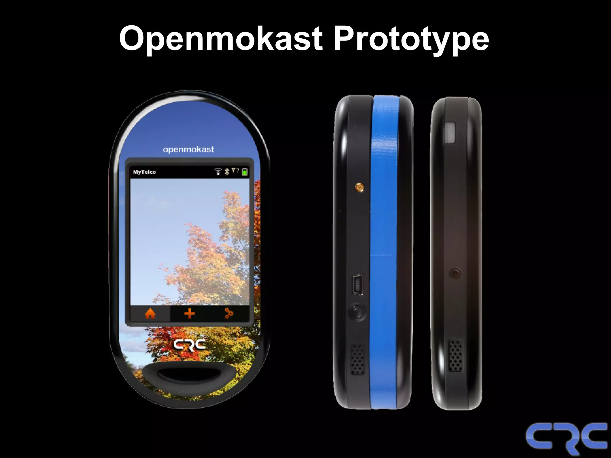 Openmokast Prototype
 