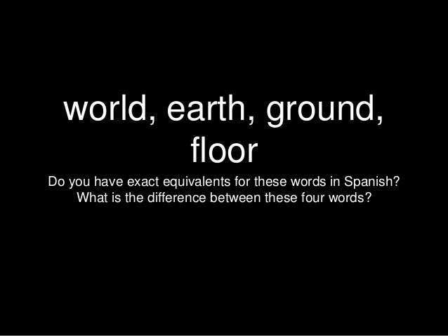 World Earth Ground Floor