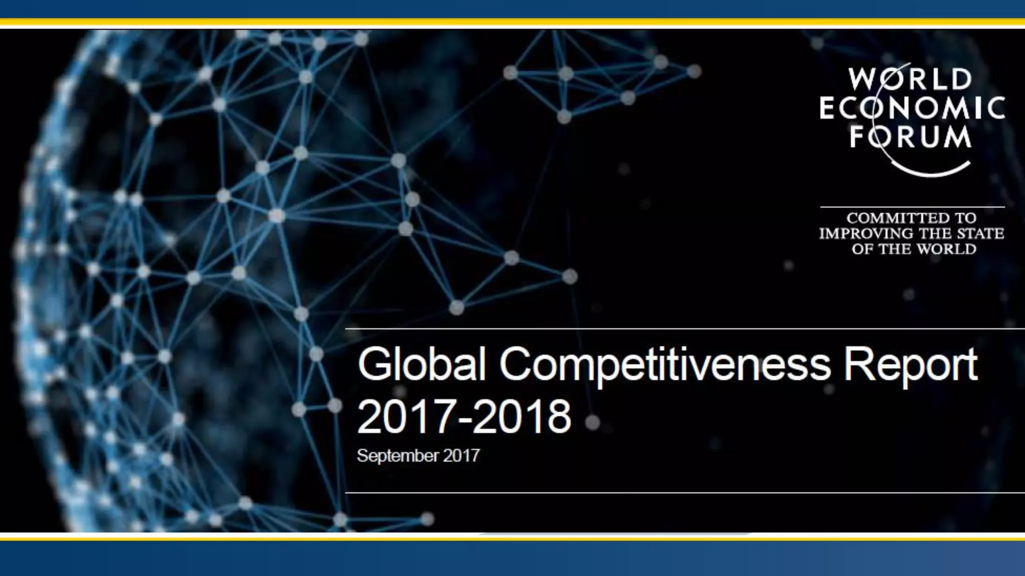 World Economic Forum Global Competitiveness Report 2017/18 | PDF