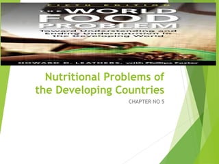 Comprehensive Overview of Nutritional Problems in Developing Countries ...