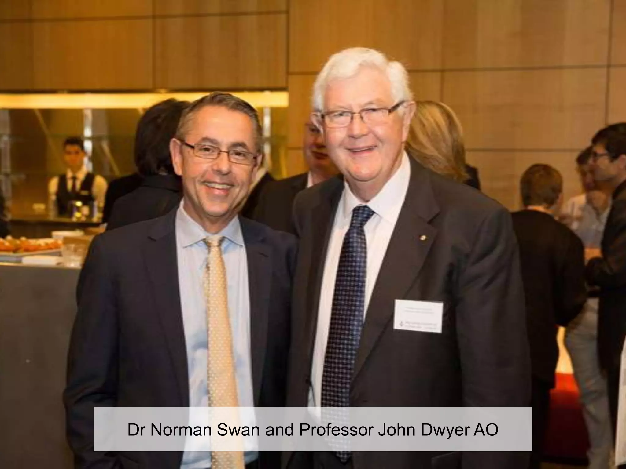 Dr Norman Swan and Professor John Dwyer AO
 