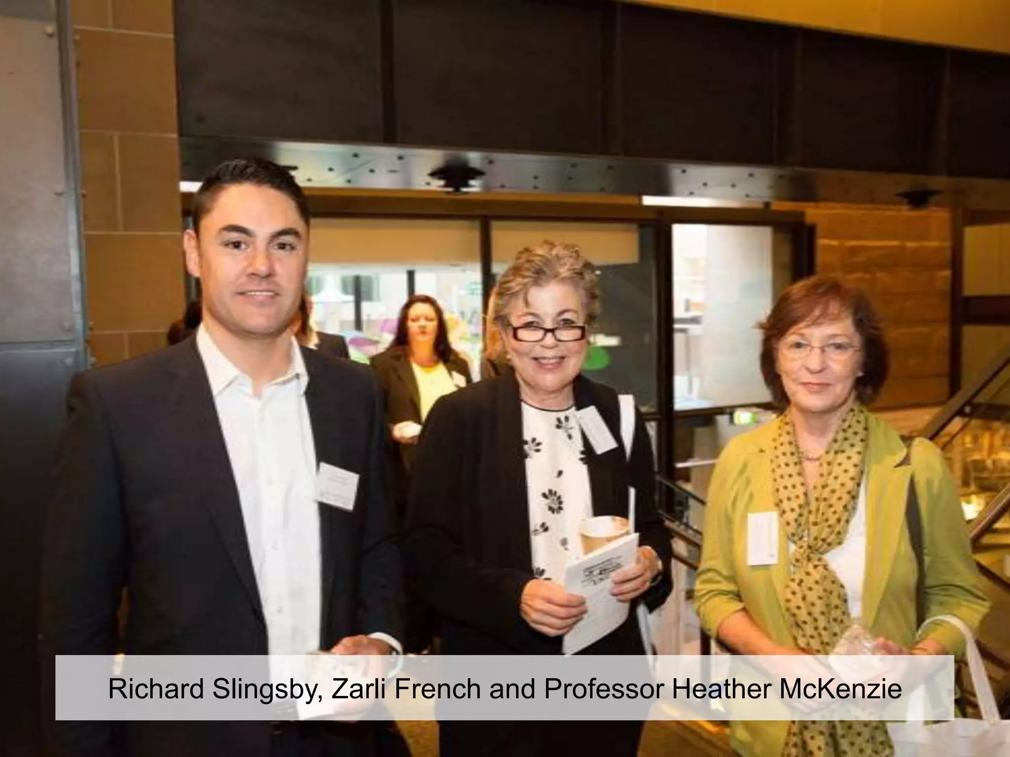Richard Slingsby, Zarli French and Professor Heather McKenzie
 