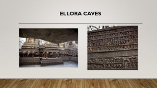 ELLORA CAVES
 