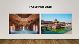 FATEHPUR SIKRI
 
