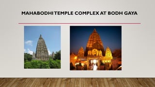 MAHABODHITEMPLE COMPLEX AT BODH GAYA
 