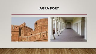 AGRA FORT
 