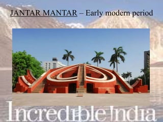 JANTAR MANTAR – Early modern period
 