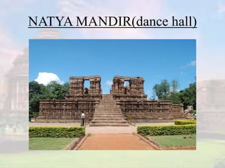 NATYA MANDIR(dance hall)
 