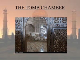 THE TOMB CHAMBER
 