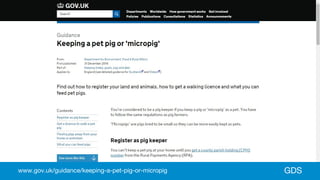 GDSwww.gov.uk/guidance/keeping-a-pet-pig-or-micropig
 