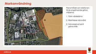 orebro.seorebro.se
Markanvändning
 