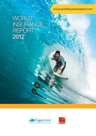www.worldinsurancereport.com

WORLD
INSURANCE
REPORT
2012

 