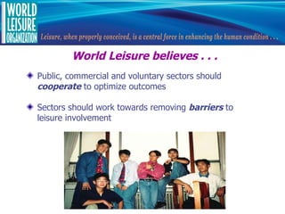 World Leisure Organization - WLO | PPT