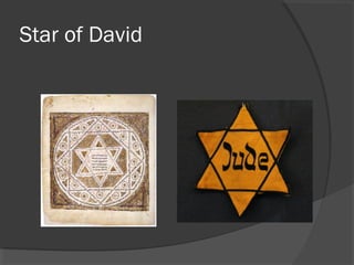 Star of David 
 