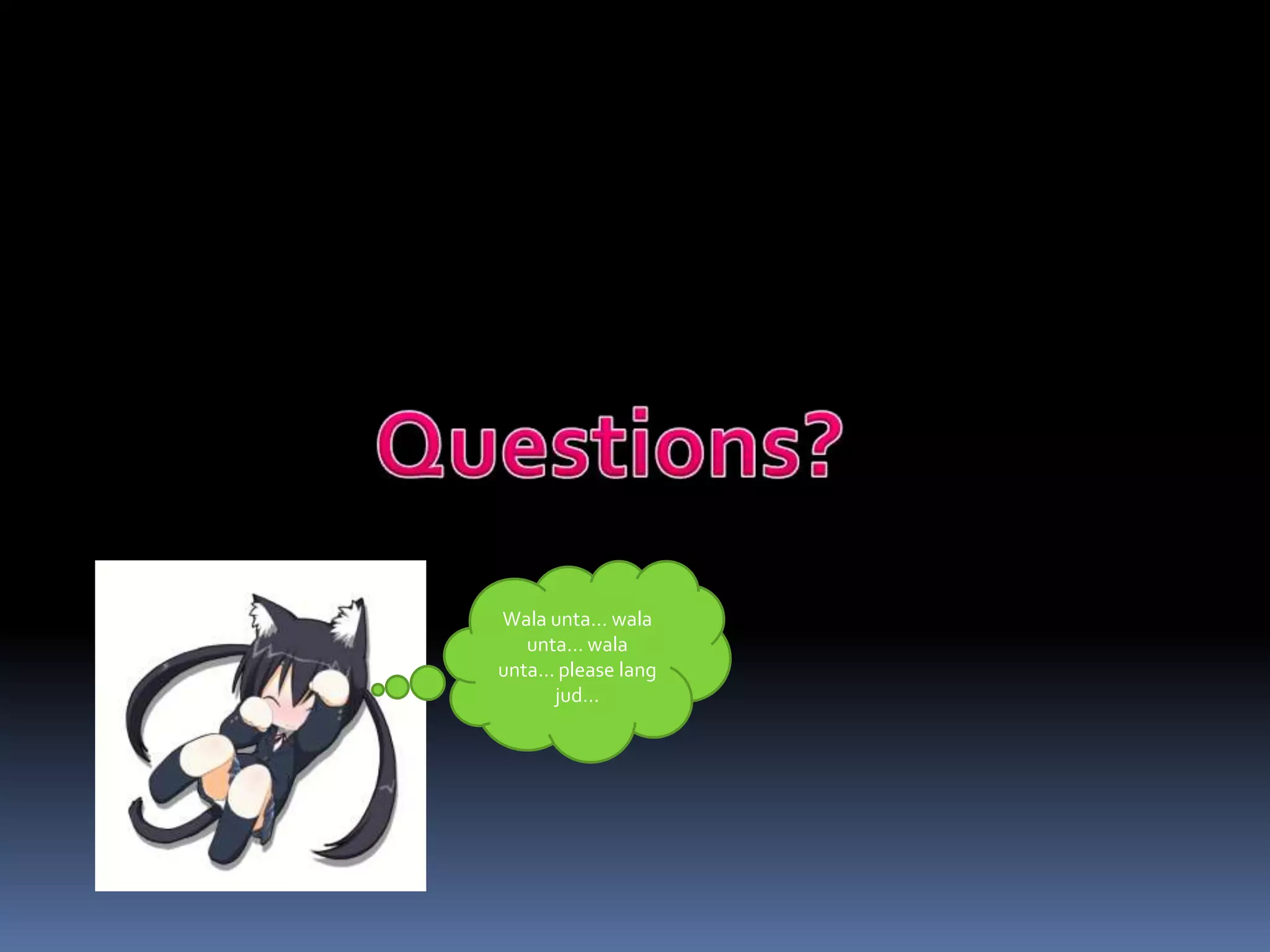 Wala unta… wala
unta… wala
unta… please lang
jud…
 