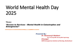 Access to Services – Mental Health in Catastrophes and Emergencies | PPTX