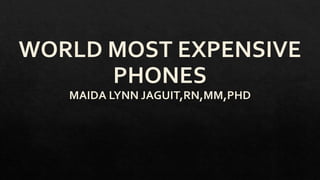 World most expensive phones