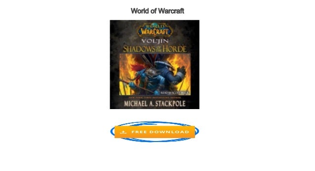 World Of Warcraft Free Audiobooks Online