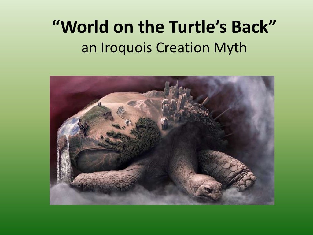 World on the Turtle’s Back