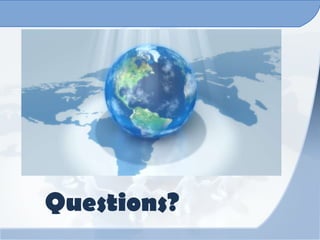 Questions?
 