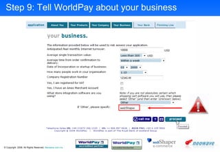 Step 9: Tell WorldPay about your business 