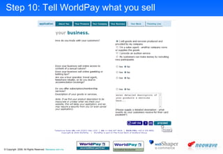 Step 10: Tell WorldPay what you sell 