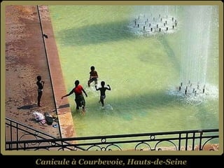 Canicule à Courbevoie, Hauts-de-Seine 