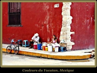Couleurs du Yucatan, Mexique 