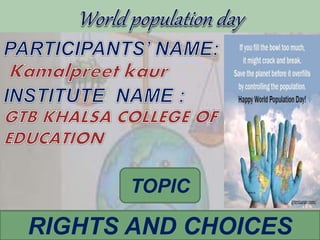 TOPIC
RIGHTS AND CHOICES
 