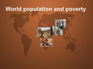 World population and poverty 