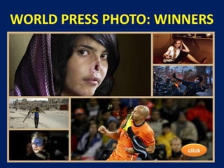 World Press Photo: winners WORLD PRESS PHOTO: WINNERS click 