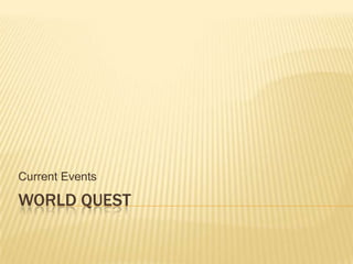 World quest Current Events 