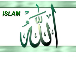 ISLAM 