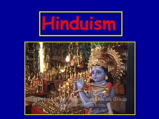 Hinduism
 