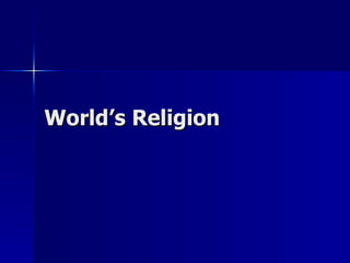 World’s Religion 