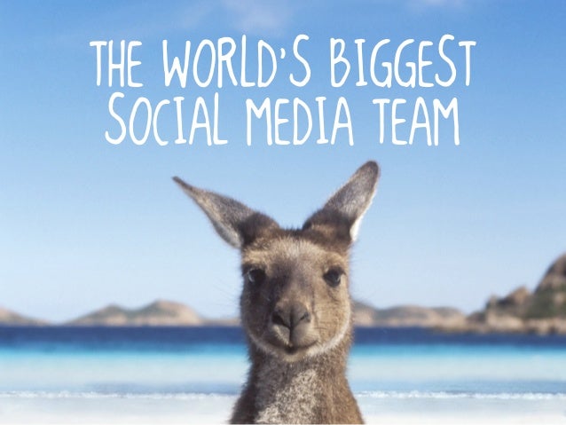 THE WORLD’S BIGGEST SOCIAL MEDIA TEAM 