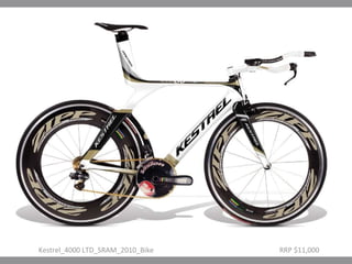 Kestrel_4000 LTD_SRAM_2010_Bike RRP $11,000 