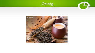 Oolong
 