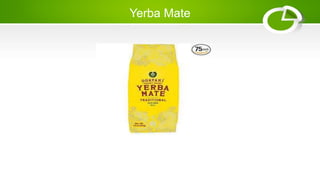 Yerba Mate
 