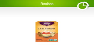 Rooibos
 