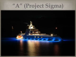 “A” (Project Sigma)
