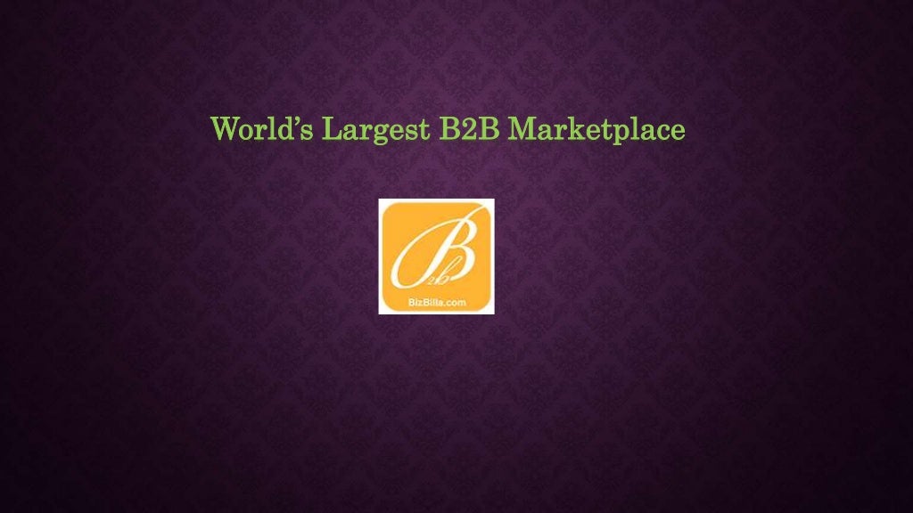 World’s Largest B2B Marketplace
