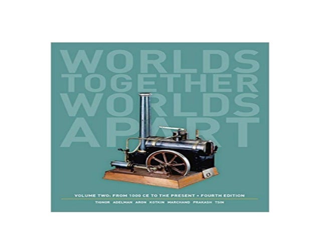 worlds together worlds apart 4th edition pdf download