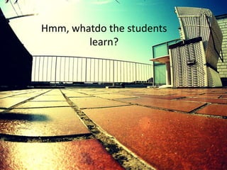 Hmm, whatdo the students learn?Fell on the floor by chaosinjune CC (by)