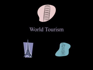 World Tourism

 