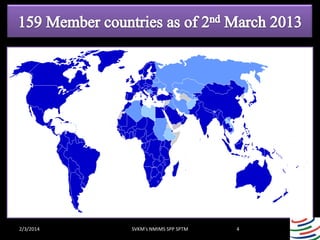 2/3/2014

SVKM's NMIMS SPP SPTM

4

 