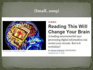 (Small, 2009)

 